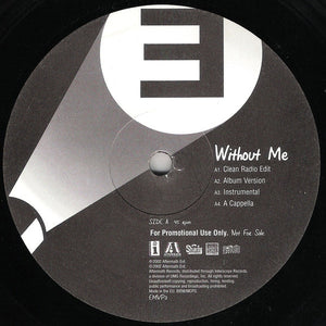 Eminem - Without Me / Say What You Say