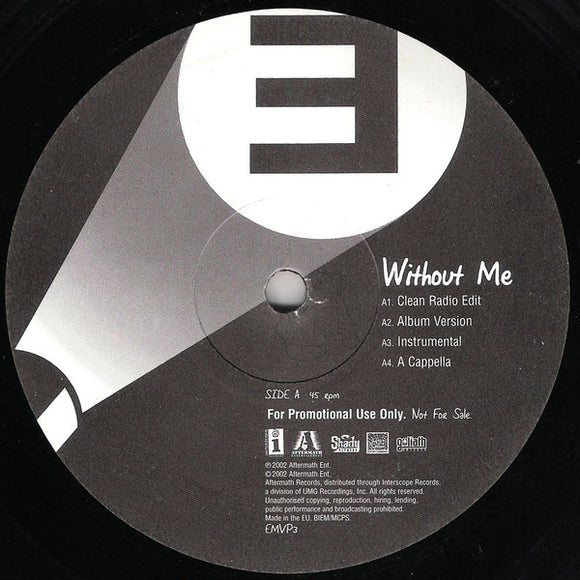 Eminem - Without Me / Say What You Say