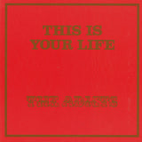 The Adicts - This Is Your Life