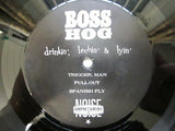 Boss Hog - Drinkin', Lechin' & Lyin'