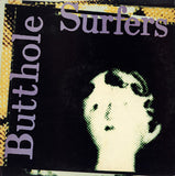 Butthole Surfers - Psychic... Powerless... Another Man's Sac