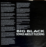 Big Black - Songs About Fucking