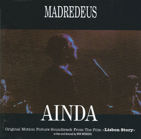 Madredeus - Ainda