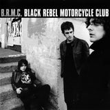 Black Rebel Motorcycle Club - B.R.M.C.