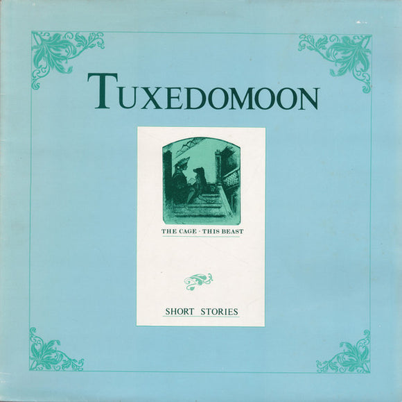 Tuxedomoon - Short Stories: The Cage · This Beast