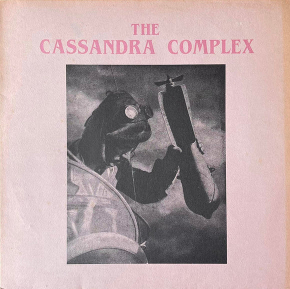 The Cassandra Complex - Moscow Idaho