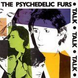 Psychedelic Furs, The - Talk Talk Talk