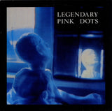 The Legendary Pink Dots - Under Glass