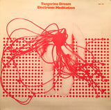 Tangerine Dream - Electronic Meditation