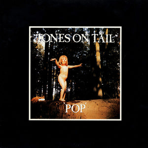 Tones On Tail - Pop