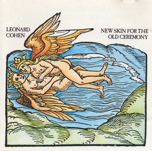 Leonard Cohen - New Skin For The Old Ceremony