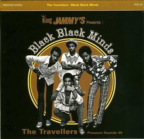 The Travellers (2) - Black Black Minds