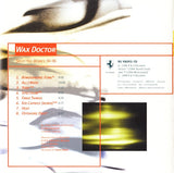 Wax Doctor - Selected Works 94-96