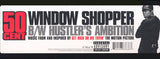 50 Cent - Window Shopper / Hustler's Ambition