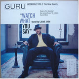 Guru - Watch What You Say
