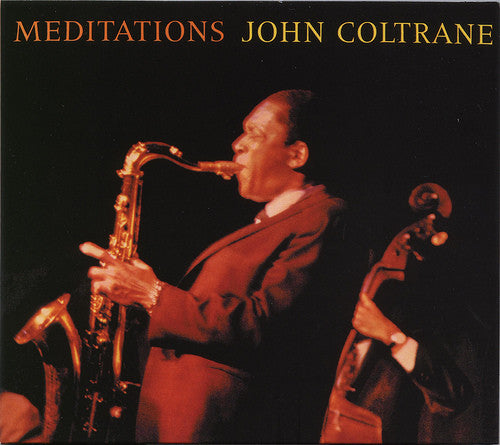 John Coltrane - Meditations