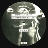 Christian Death - Catastrophe Ballet
