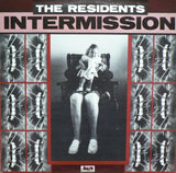 The Residents - Intermission