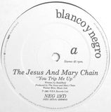 The Jesus And Mary Chain - You Trip Me Up