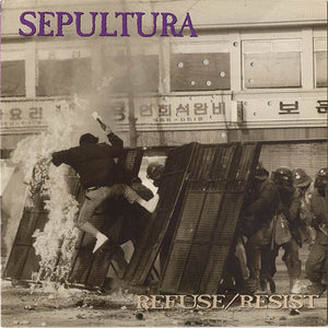 Sepultura - Refuse/Resist