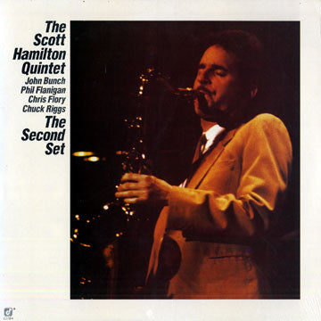 The Scott Hamilton Quintet - The Second Set