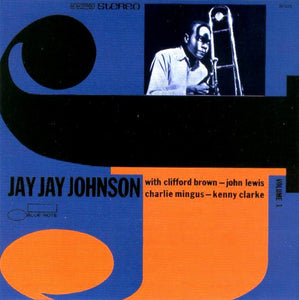 J.J. Johnson - The Eminent Jay Jay Johnson Volume 1