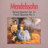 Felix Mendelssohn-Bartholdy - Chamber Music (Complete)
