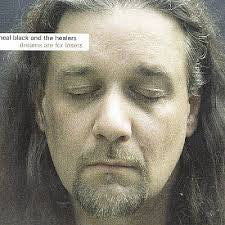 Neal Black - Dreams Are For Losers