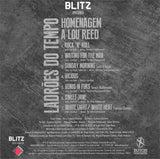 Ladrões Do Tempo - Homenagem A Lou Reed