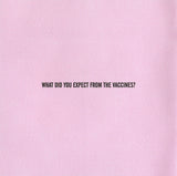 The Vaccines - What Did You Expect From The Vaccines?