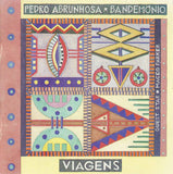 Pedro Abrunhosa E Os Bandemónio - Viagens