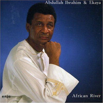 Abdullah Ibrahim - African River