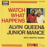 Alvin Queen - Watch What Happens