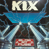 Kix (3) - Blow My Fuse