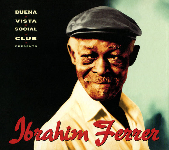 Ibrahim Ferrer - Buena Vista Social Club Presents Ibrahim Ferrer