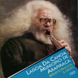 Hermeto Pascoal E Grupo - Lagoa Da Canoa Município De Arapiraca