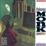 The Thelonious Monk Quartet - Mysterious