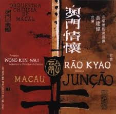 Rão Kyao - Junção Macau