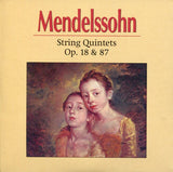 Felix Mendelssohn-Bartholdy - Chamber Music (Complete)