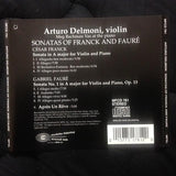 Arturo Delmoni - Sonatas Of Franck And Fauré
