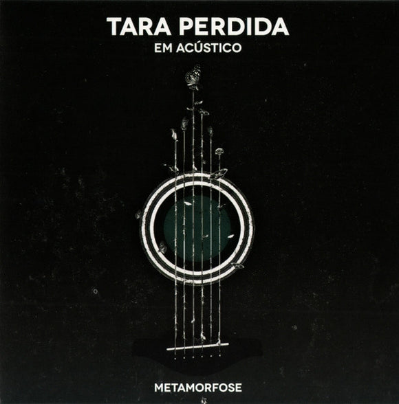 Tara Perdida - Tara Perdida Em Acústico – Metamorfose