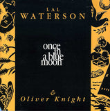 Lal Waterson - Once In A Blue Moon
