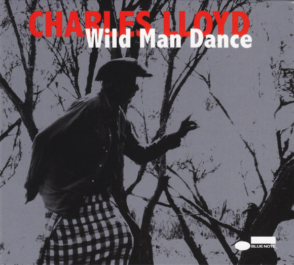 Charles Lloyd - Wild Man Dance