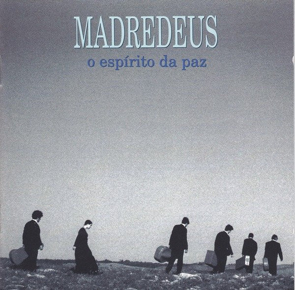 Madredeus - O Espírito Da Paz