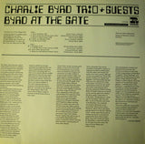 Charlie Byrd Trio + Guests* - Byrd At The Gate