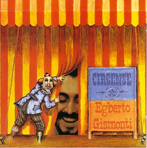 Egberto Gismonti - Circense