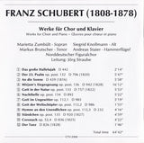 Franz Schubert - Werke Für Chor Und Klavier = Works For Choir And Piano = Œuvres Pour Chœur Et Piano