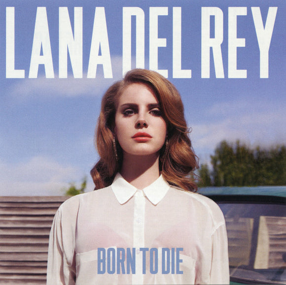 Lana Del Rey - Born To Die