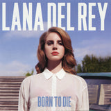Lana Del Rey - Born To Die