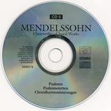 Felix Mendelssohn-Bartholdy - Chorwerke = Choral Works (Complete)